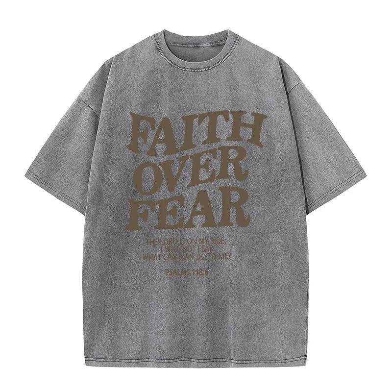 Faith Over Fear Scripture T-Shirt